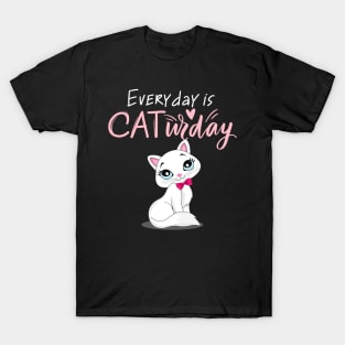 Everyday Is Caturday Quote For Cat Lovers T-Shirt